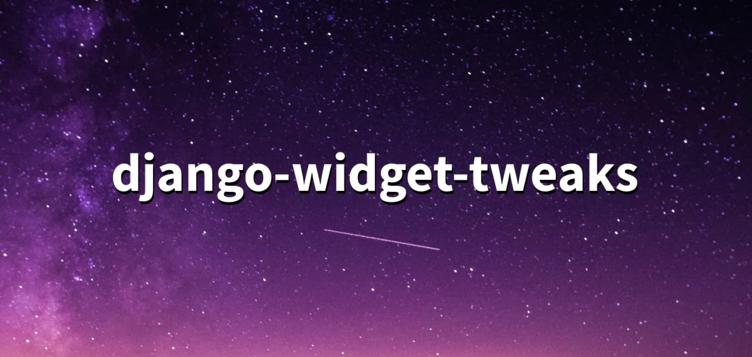 Membuat form django dengan Widget Tweaks